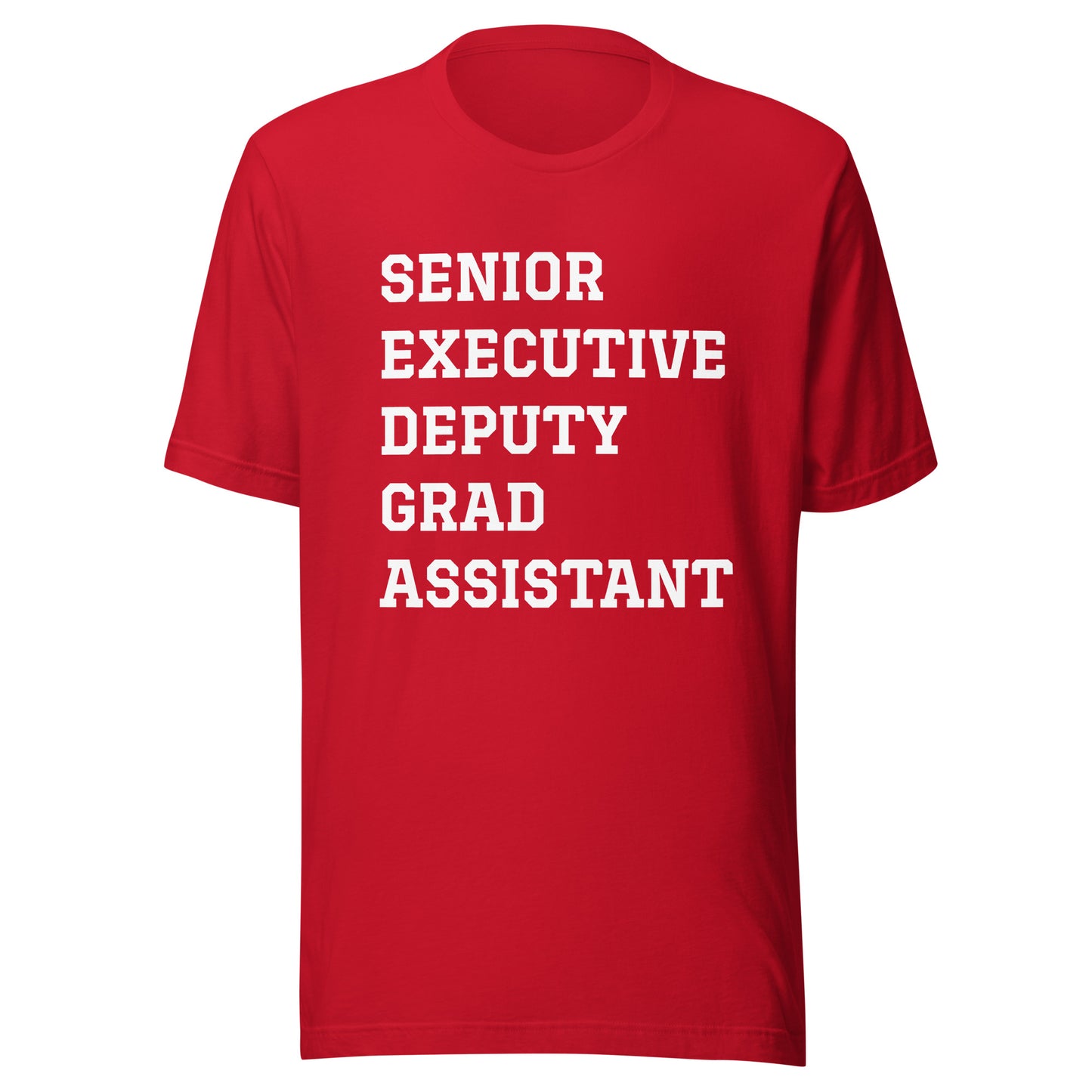 Senior Executive Deputy Grad. Assistant
